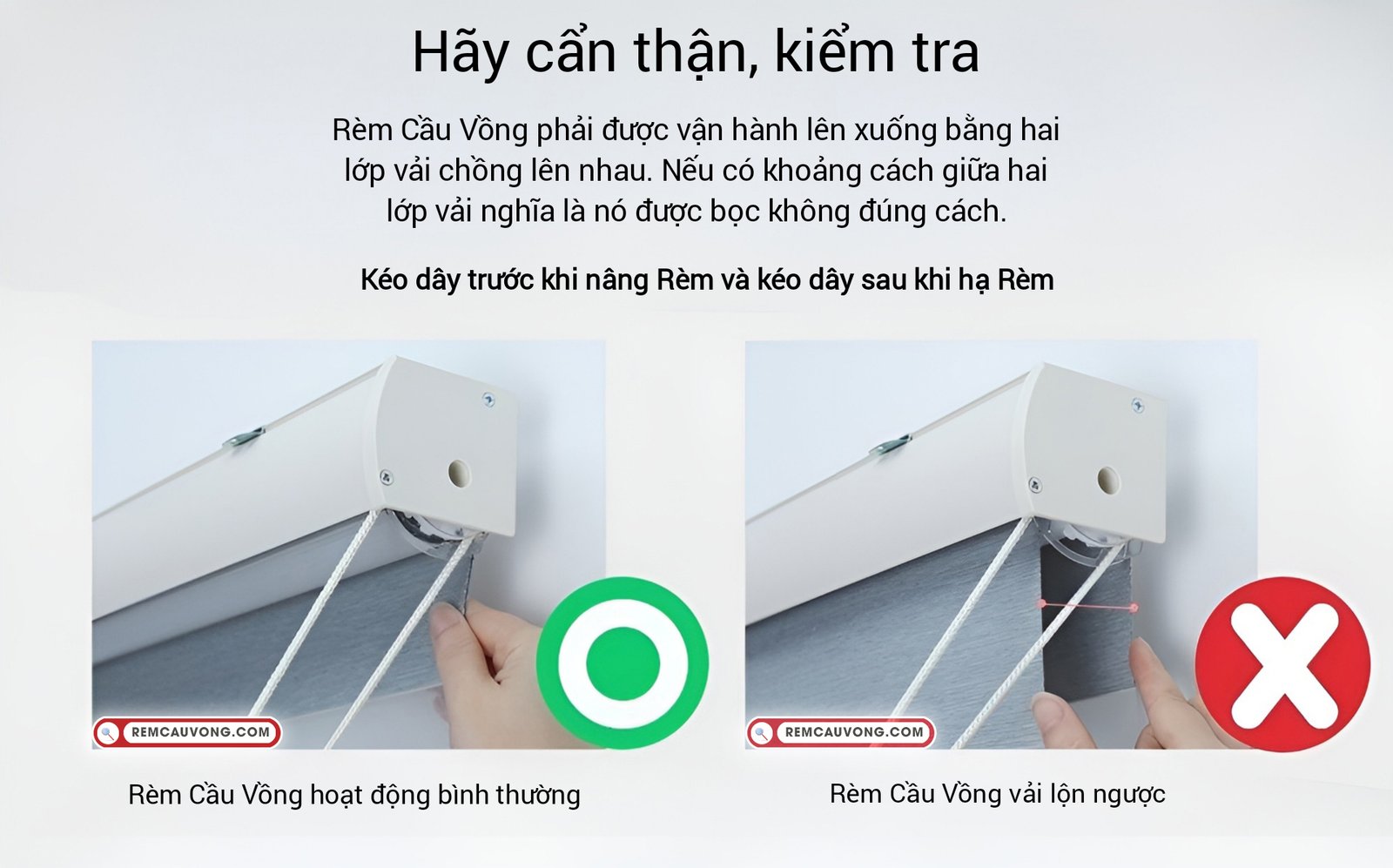 Hướng dẫn kéo dây Rèm Cầu Vồng