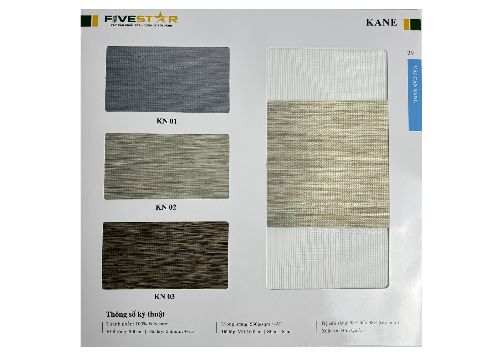 Rèm Cầu Vồng Fivestar Kane