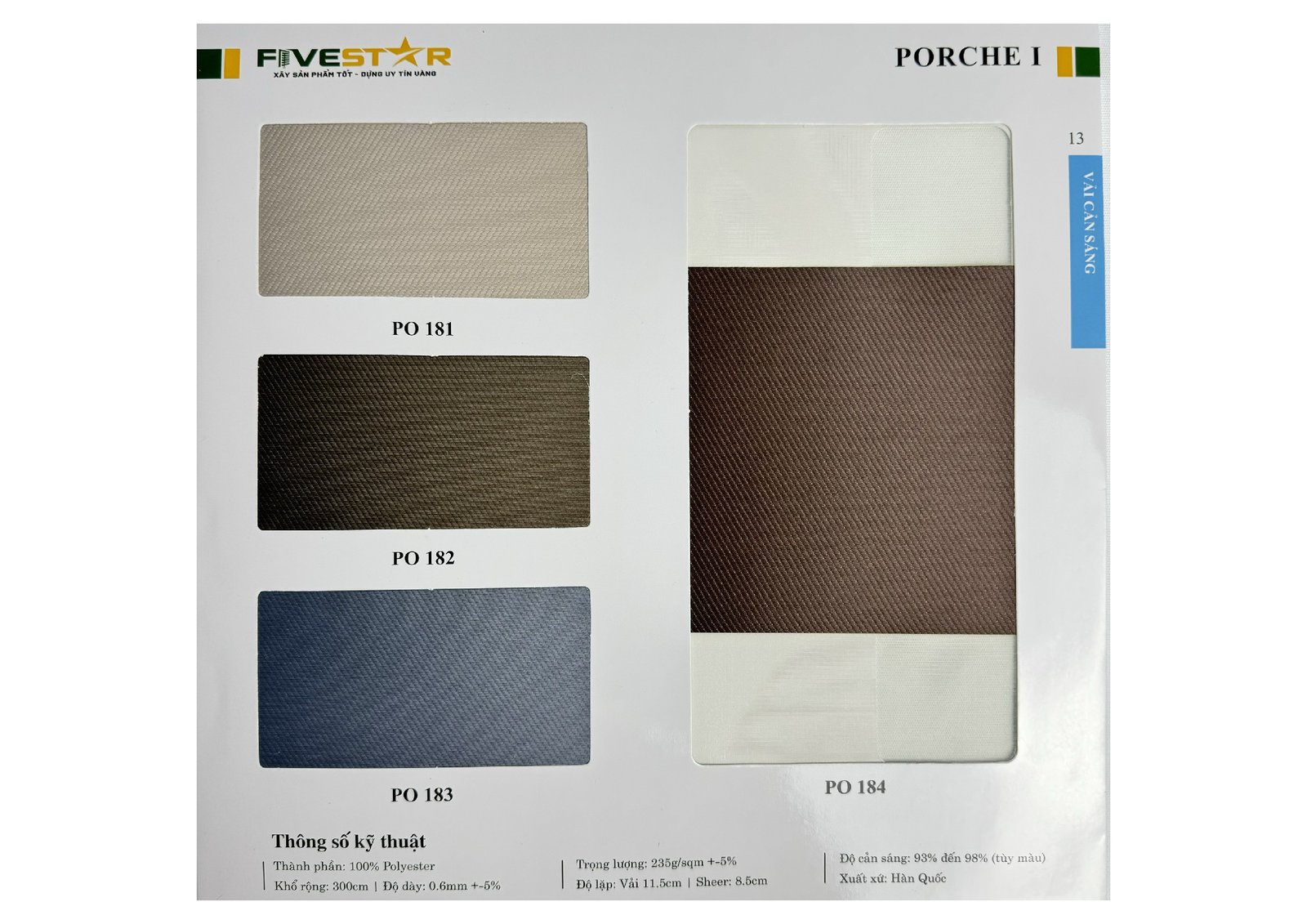 Rèm Cầu Vồng Fivestar Porche