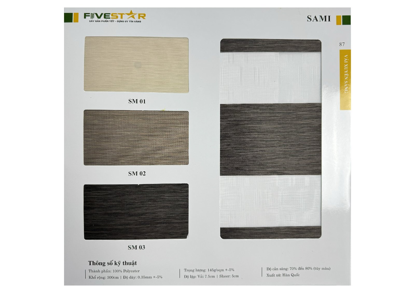Rèm Cầu Vồng Fivestar Sami
